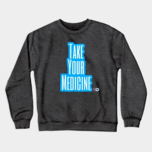 Take Your Medicine : Hipster Golf Crewneck Sweatshirt